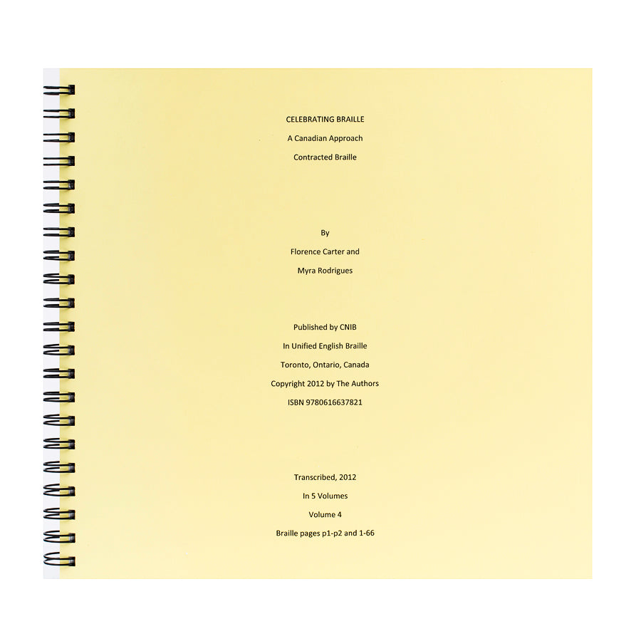 Celebrating Braille Vol 4 UEB A Cdn Approach SP CNIB SMARTLIFE